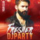 Fresher DJ Party Flyer