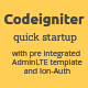 Codeigniter Quick Startup with Admin Matrix