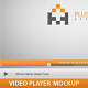 Video Player Mockup
