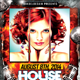 House On Fire Party Flyer