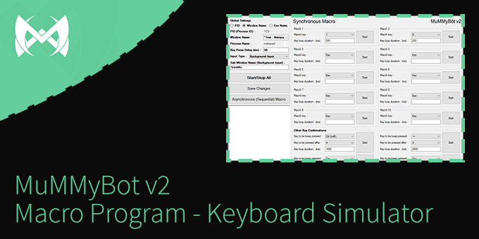MuMMyBot v2 - Macro Program - Keyboard Simulator