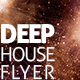 Deep House Flyer