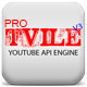 Tvile Youtube API Engine Pro