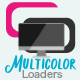 Multi Color Loaders