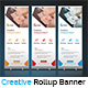 Creative Roll-Up Banner