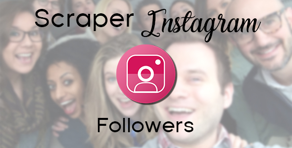 Scraper Instagram Followers